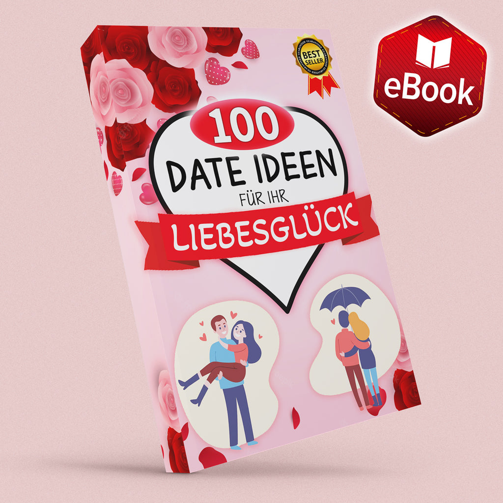 [EBOOK - SOFORT-DOWNLOAD] 100 kreative Date Ideen für garantiertes Liebesglück 💕