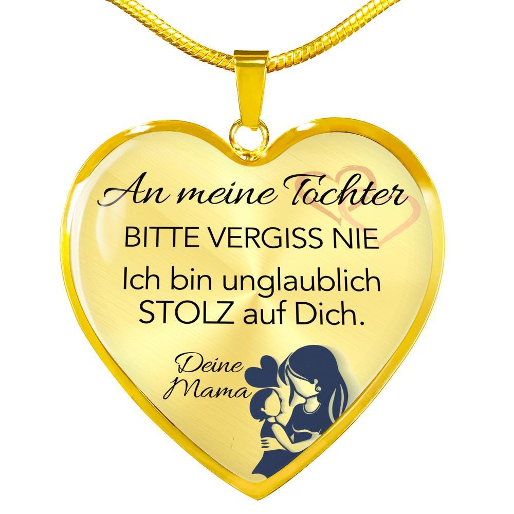 Herz-Halskette - An meine Tochter von Mama - Stolz